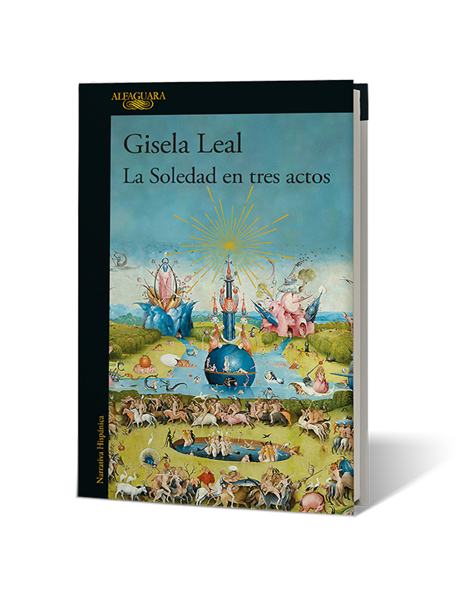 Foto 4 pulgar | Libro La Soledad en Tres Actos Editorial Alfaguara Autor Gisela Leal