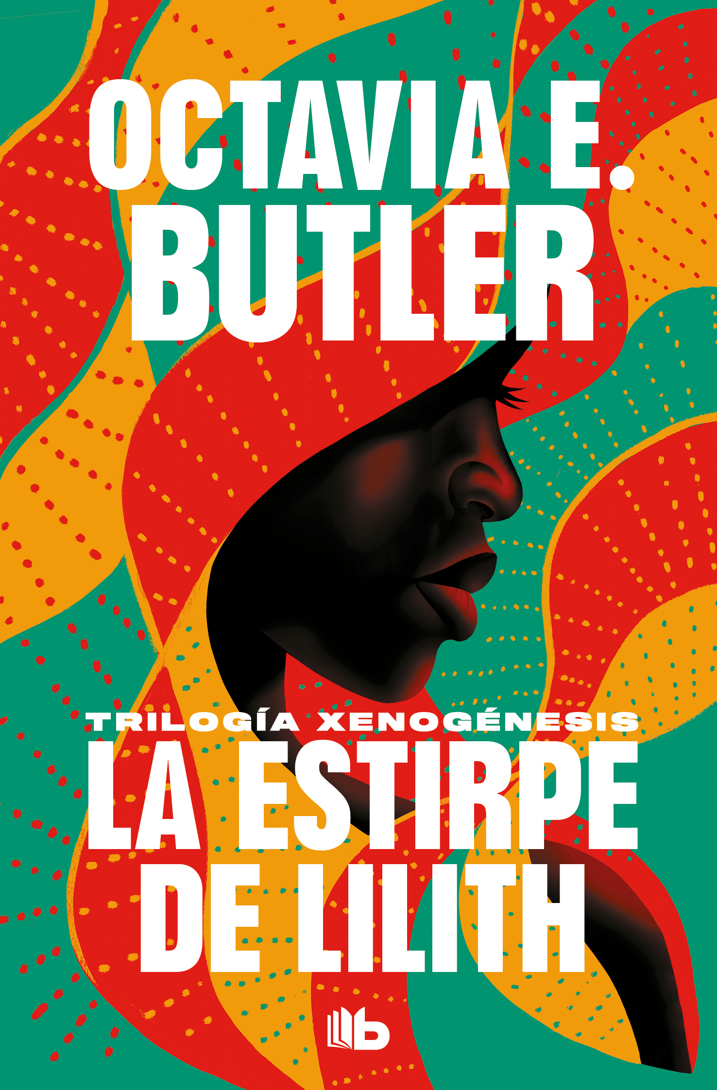 La Estirpe de Lilith - Debolsillo - Octavia E. Butler