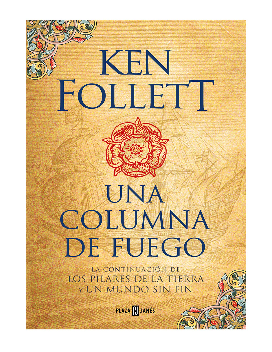Libro Una Columna de Fuego Editorial Plaza Janes Autor Ken Follett