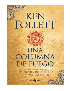 Foto 1 | Libro Una Columna de Fuego Editorial Plaza Janes Autor Ken Follett