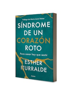 Foto 3 | Libro Síndrome de un Corazón Roto Editorial Grijalbo Autor Esther Iturralde