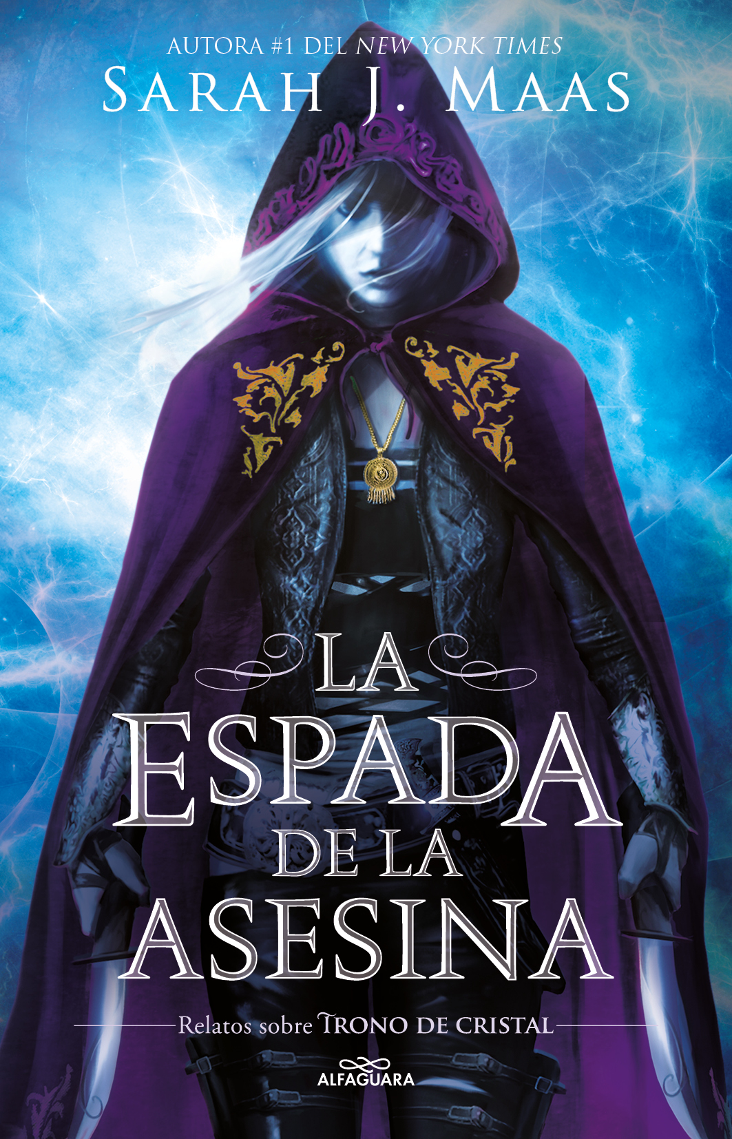 Libro La Espada de la Asesina Editorial Alfaguara  Autor Maas Sarah J.