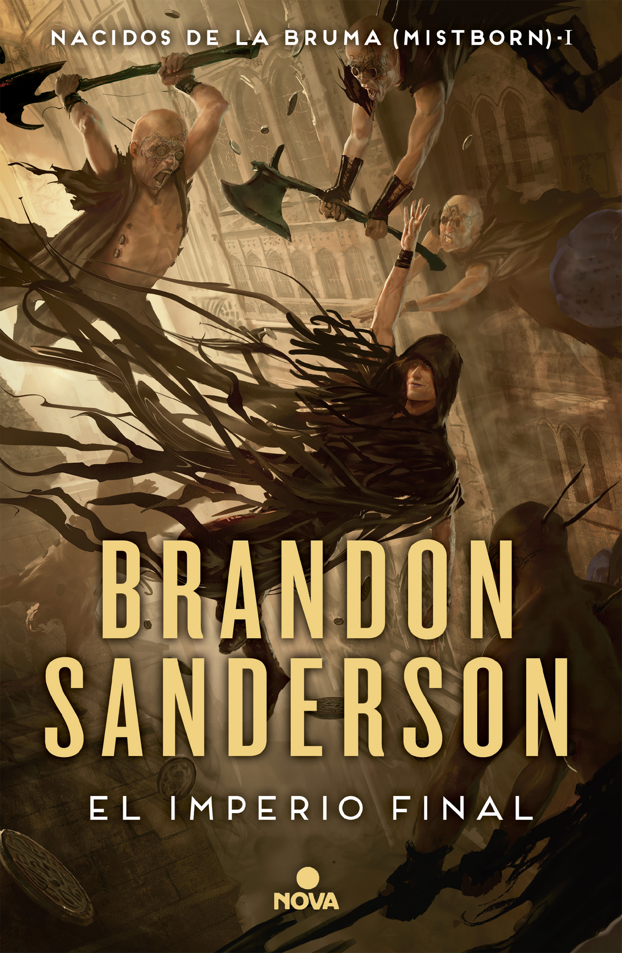 Libro el Imperio Final Editorial Nova Autor Brandon Sanderson