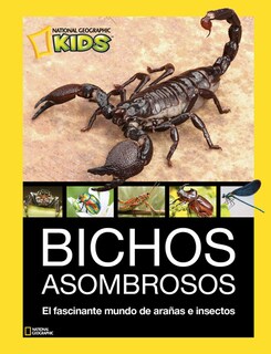 Foto 1 | Libro Bichos Asombrosos Editorial National Geographic Kids Autor National Geographic