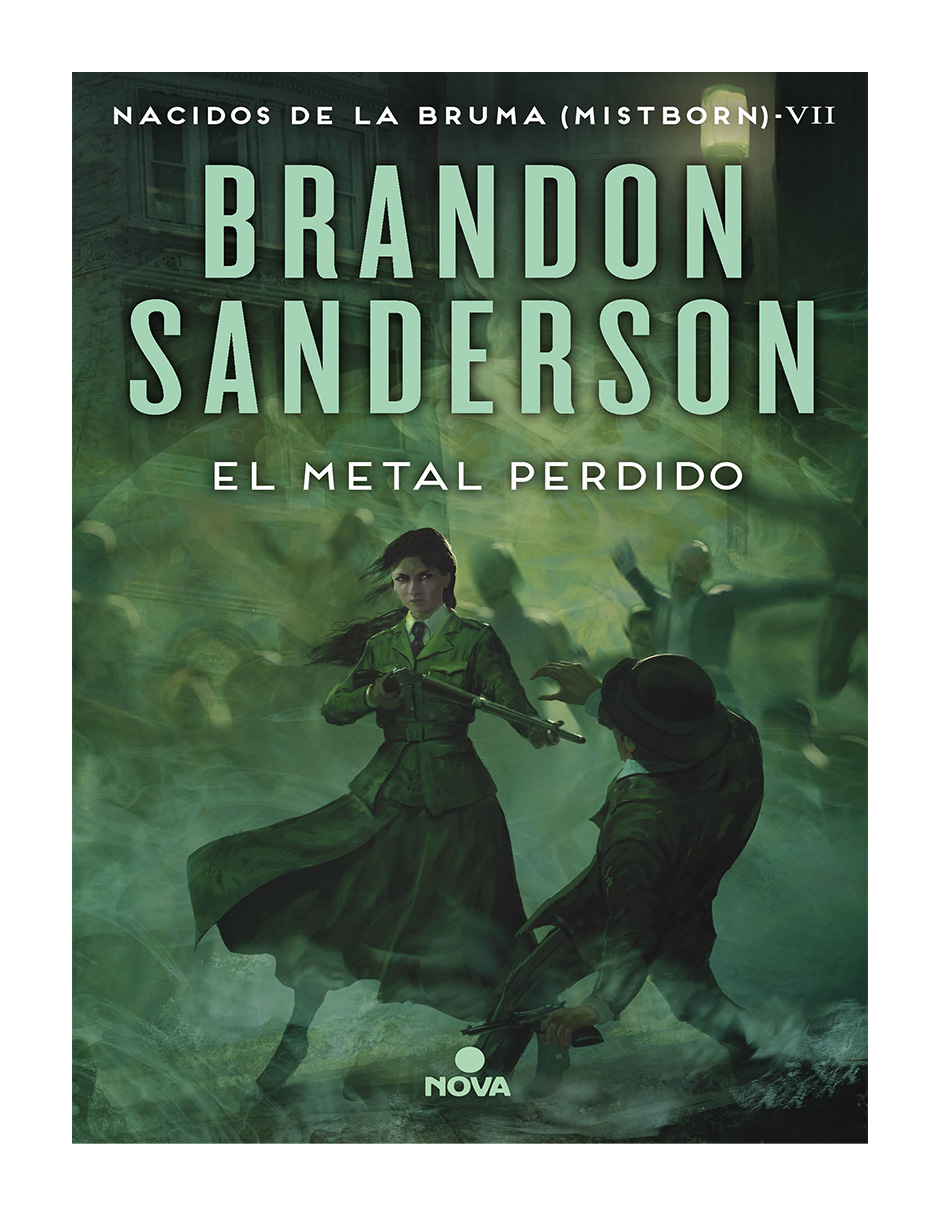 Foto 1 | El metal perdido (Nacidos de la bruma [Mistborn] 7) - Nova - Brandon Sanderson