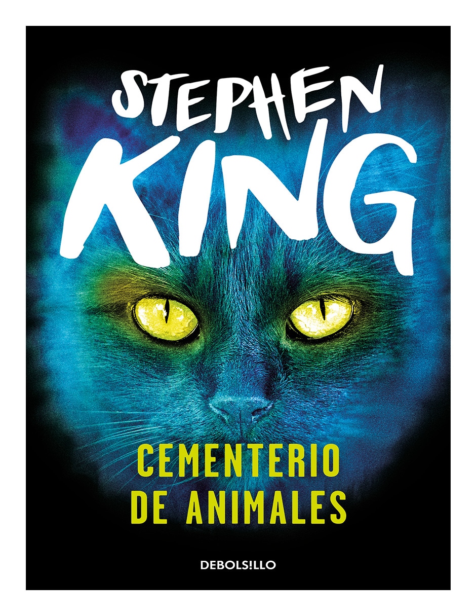 Libro Cementerio de Animales Editorial Debolsillo Autor Stephen King $399