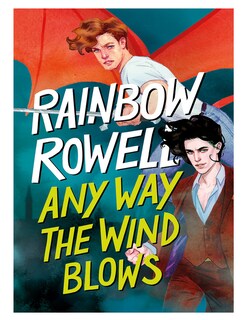 Foto 1 | Libro Any Way The Wind Blows Editorial Alfaguara Autor Rowell Rainbow