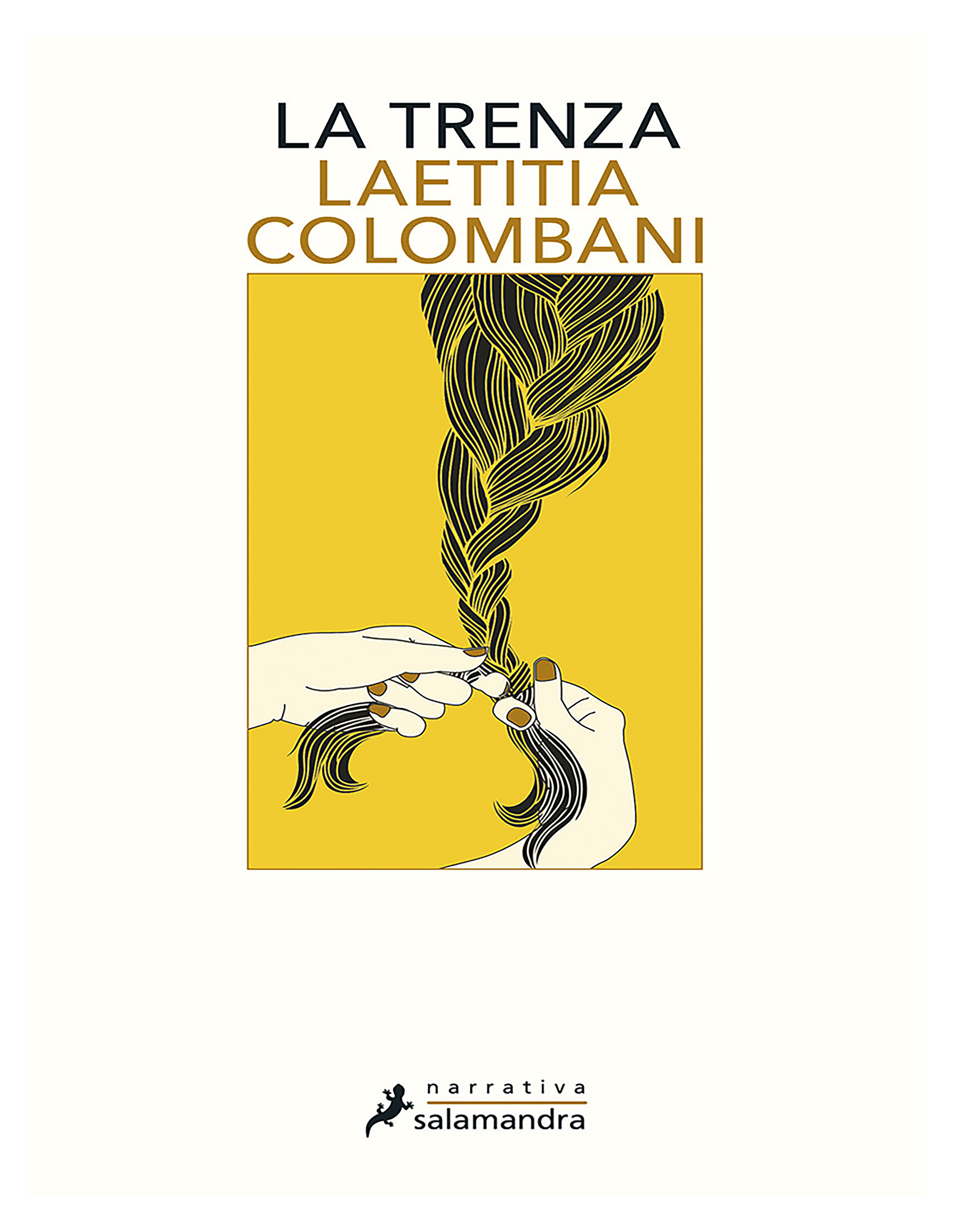 Libro La Trenza  Editorial Salamandra Autor Laetitia Colombani