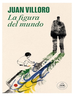 Foto 1 | Libro La Figura Del Mundo Autor Juan Villoro Editorial Random House