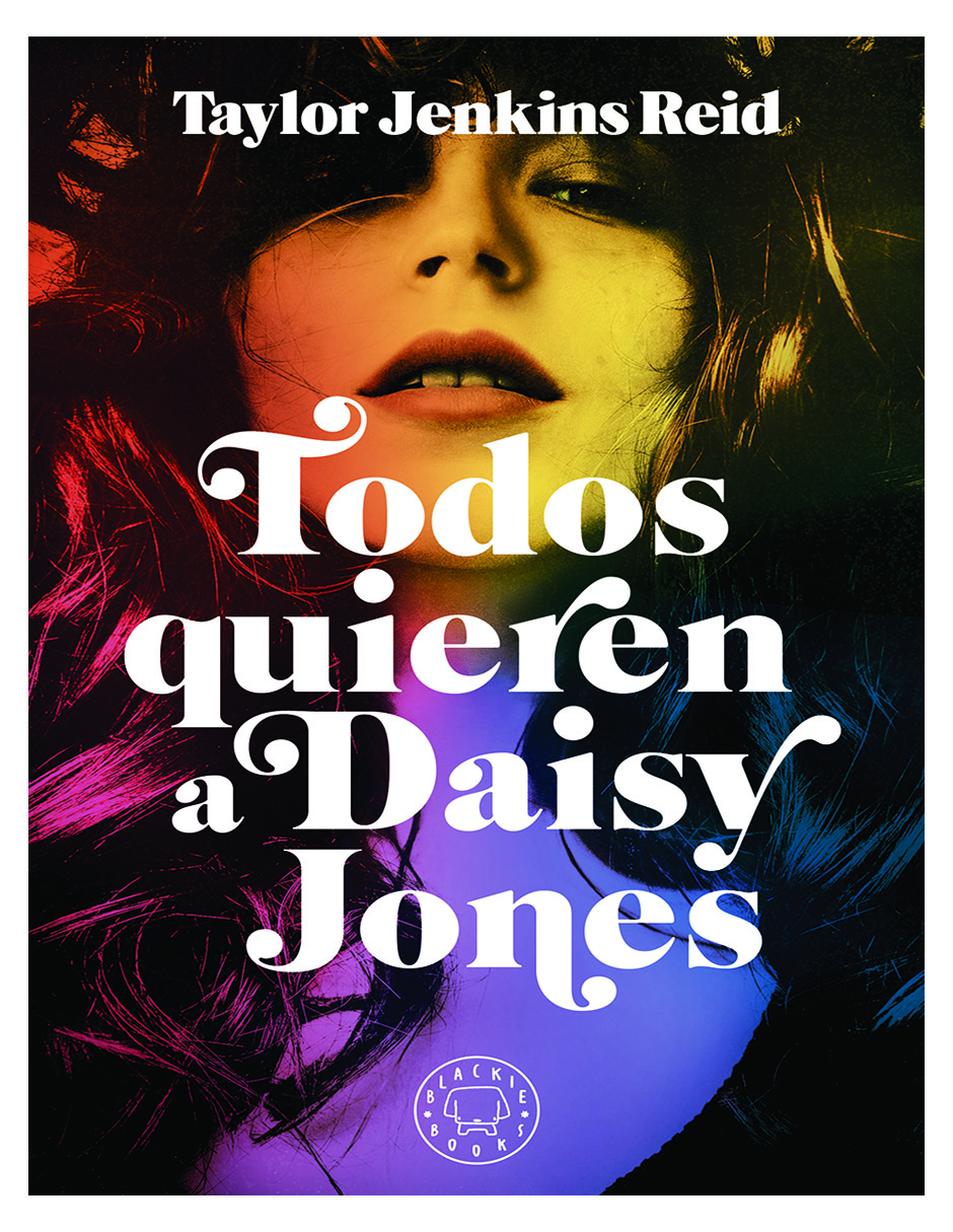 Foto 2 pulgar | Libro Todos Quieren a Daisy Jones Editorial Blackie Books Autor Taylor Jenkins Reid