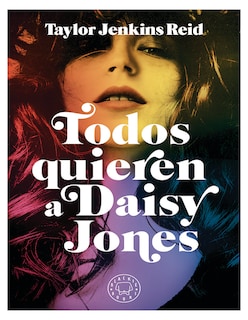 Foto 1 | Libro Todos Quieren a Daisy Jones Editorial Blackie Books Autor Taylor Jenkins Reid