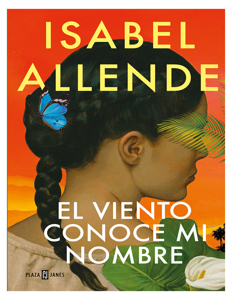 Libro El Viento Conoce mi Nombre Editorial Plaza Janes Autor Isabel Allende