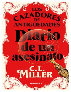 Foto 1 | Libro Los Cazadores De Antigüedades: Diario De Un Asesinato Autor C.l. Miller