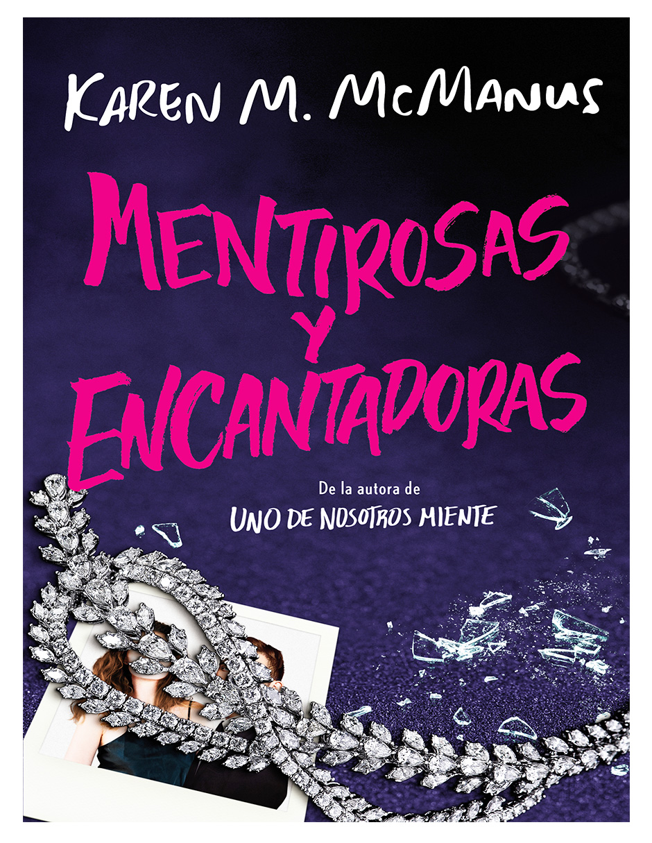 Foto 2 pulgar | Libro Mentirosas y Encantadoras Alfaguara Karen M Mc Manus