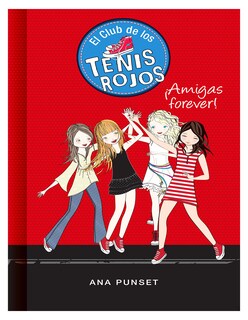 Foto 1 | Libro ¡amigas Forever! (el Club De Los Tenis Rojos) Editorial Montena Autor Ana Punset