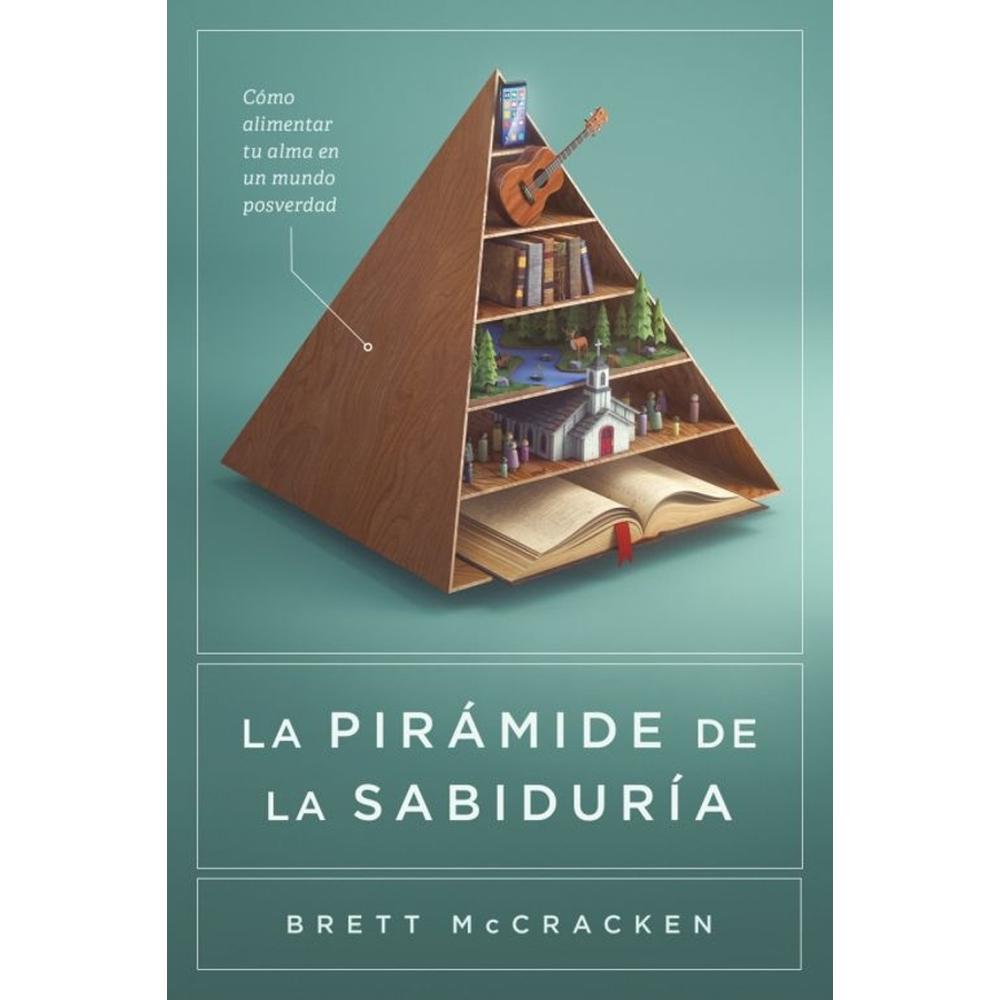 La Piramide De La Sabiduria