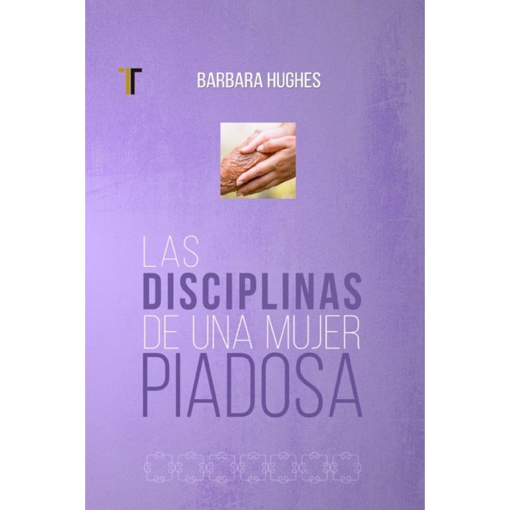 Foto 2 pulgar | Libro Las Disciplinas De Una Mujer Piadosa Nueva Edición