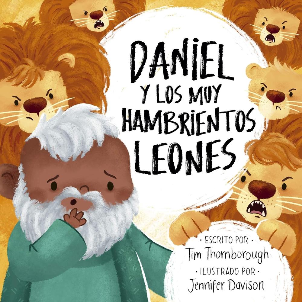Libro Daniel Y Los Muy Hambrientos Leones