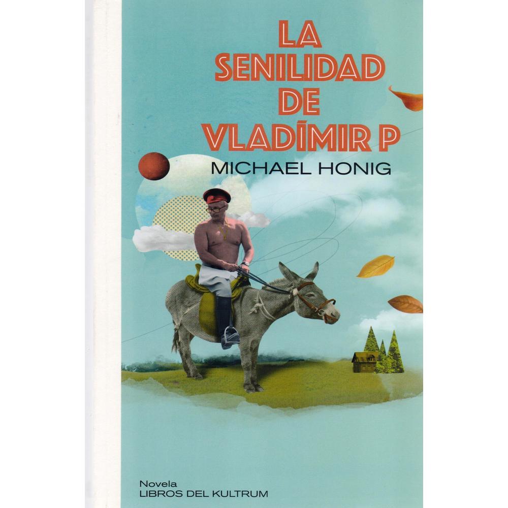 La Senilidad de Vladímir P