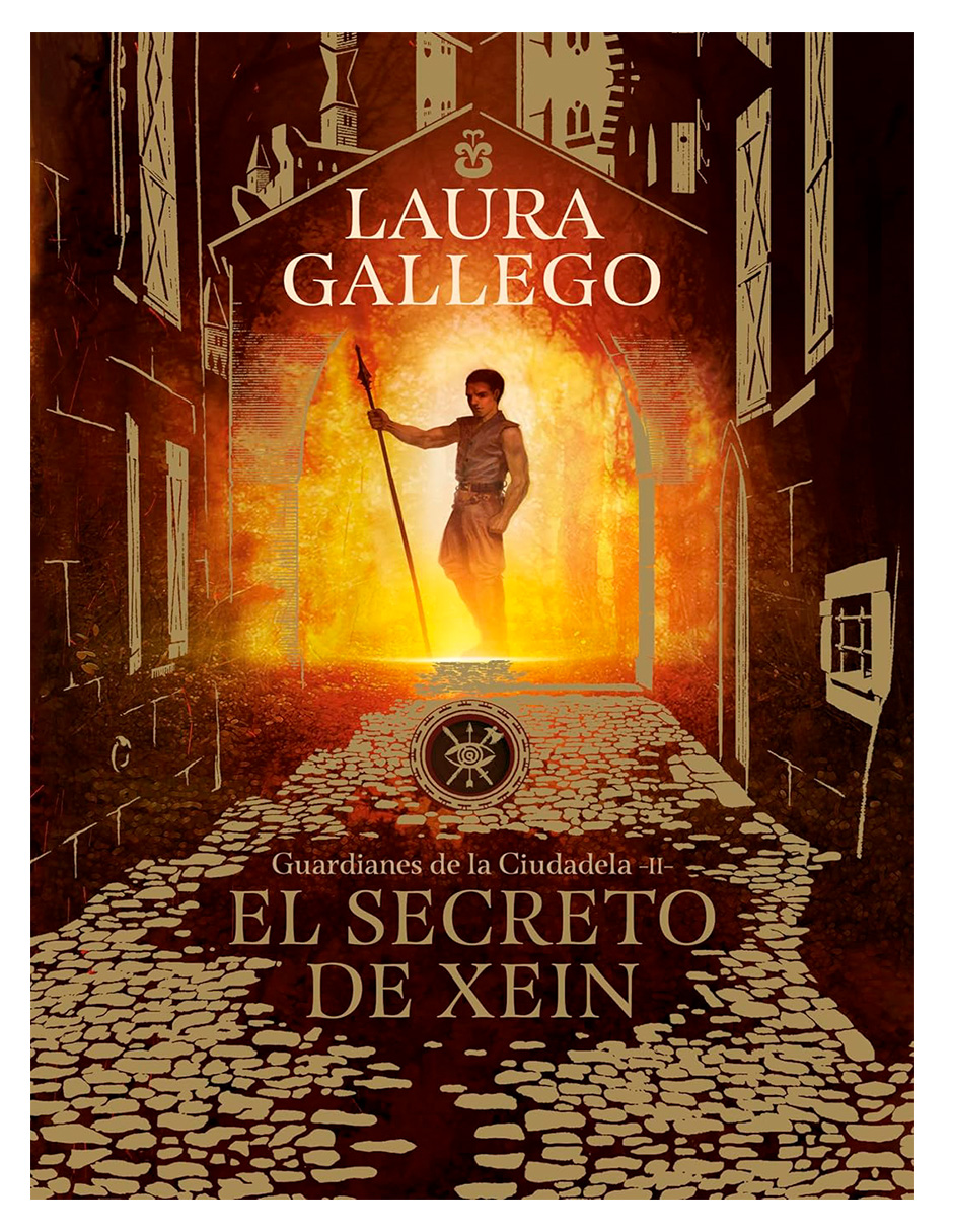 Libro El Secreto de Xein (Guardianes de la Ciudadela 2) Editorial Montena Autora Laura Gallego