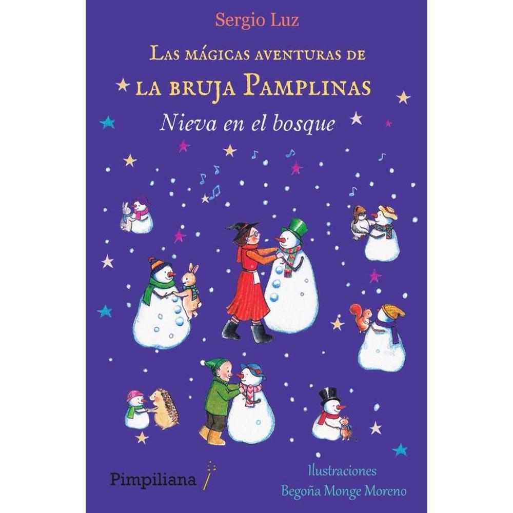 Las Mágicas Aventuras De La Bruja Pamplinas: Nieva En El Bosque