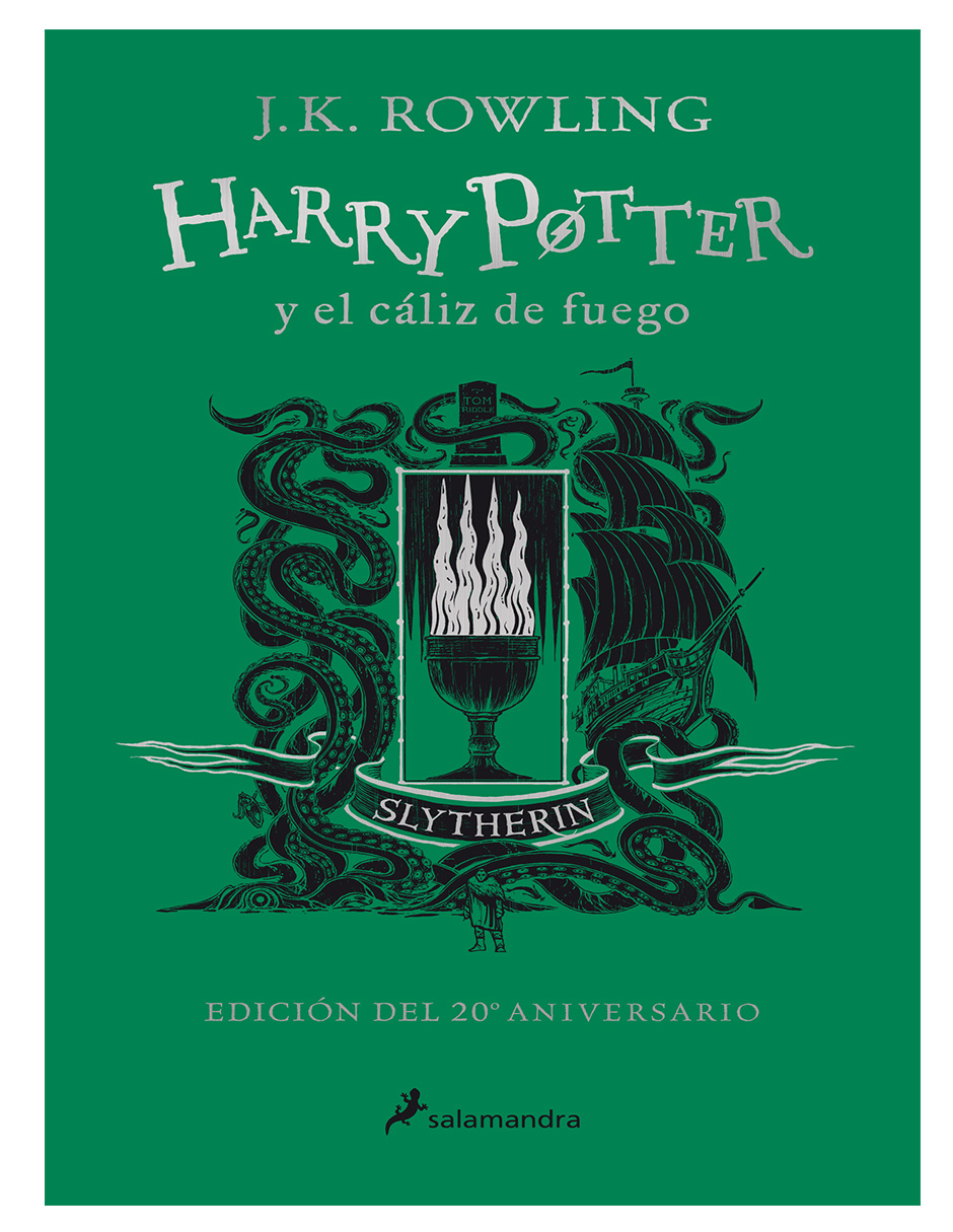 Libro Harry Potter Y El Cáliz De Fuego (20 Aniv. Slytherin) Edición Especial Autor  J. K. Rowling