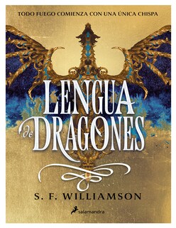 Foto 1 | Libro Lengua De Dragones Todo Fuego Comienza Con Una Única Chispa Editorial Salamandra Autor S.f. Williamson