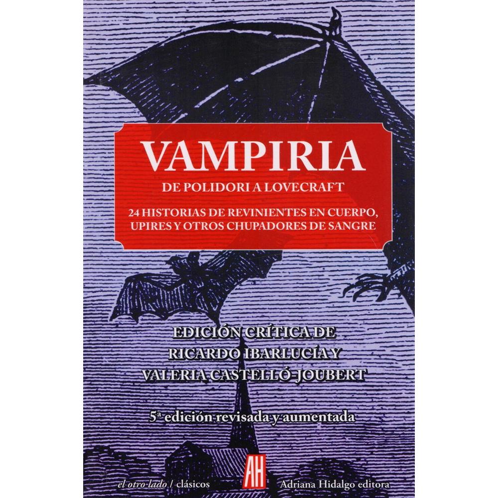 Foto 2 pulgar | Vampiria. De Polidori A Lovecraft. 24 Historias De Revinientes En Cuerpo, Upires Y Otros Chupadores
