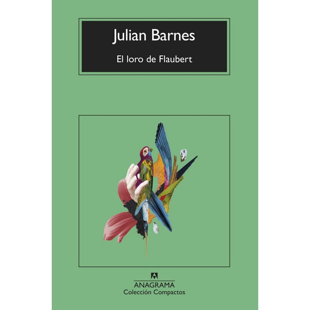 El Loro De Flaubert