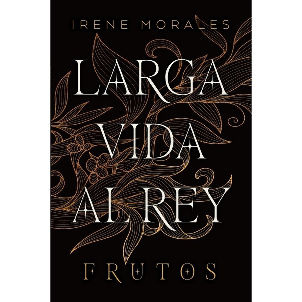 Larga Vida Al Rey: Frutos $530