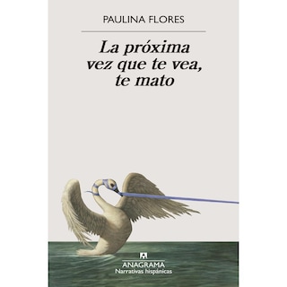 Foto 1 | La Próxima Vez Que Te Vea, Te Mato