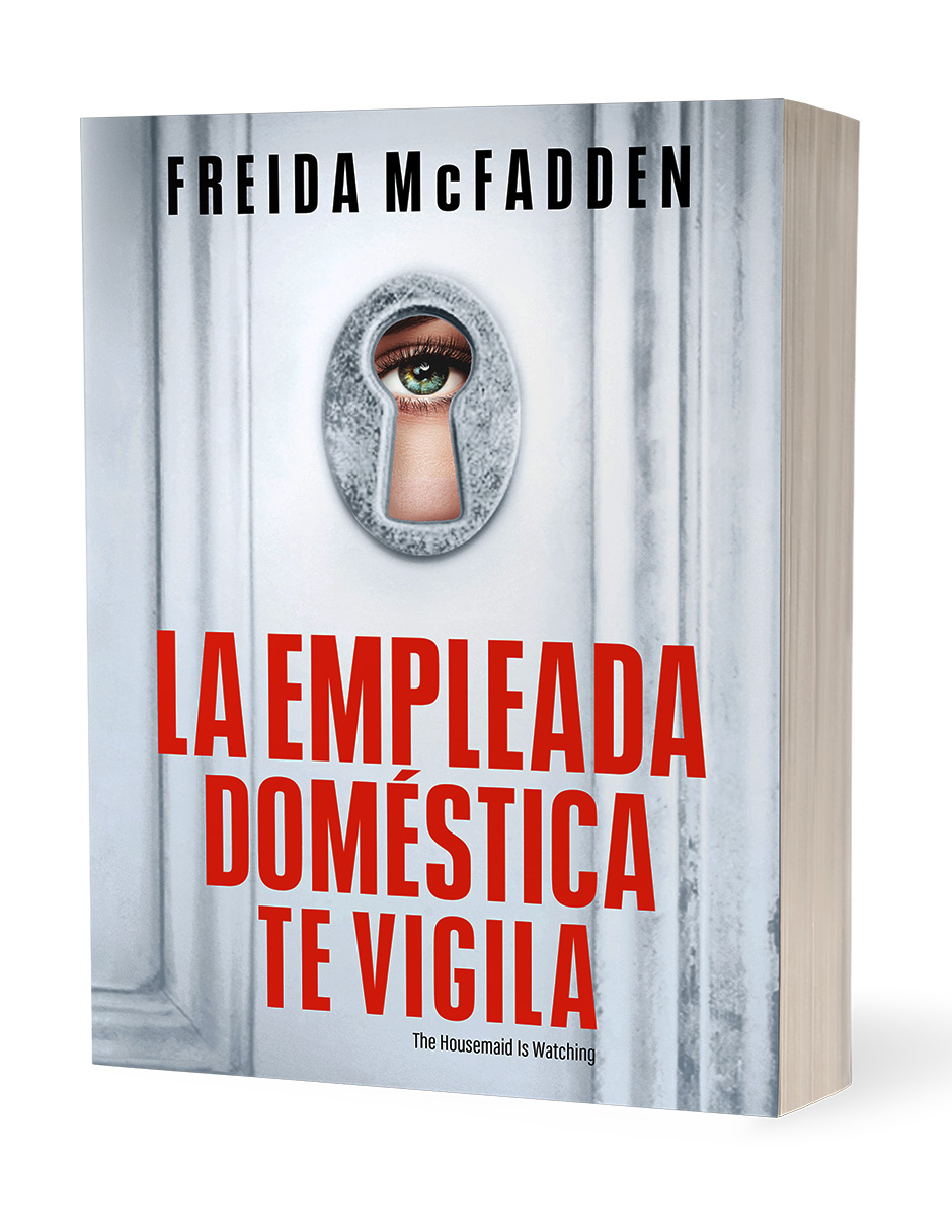 Foto 4 pulgar | La Empleada Doméstica te Vigila / La Empleada  3 - Freida McFadden