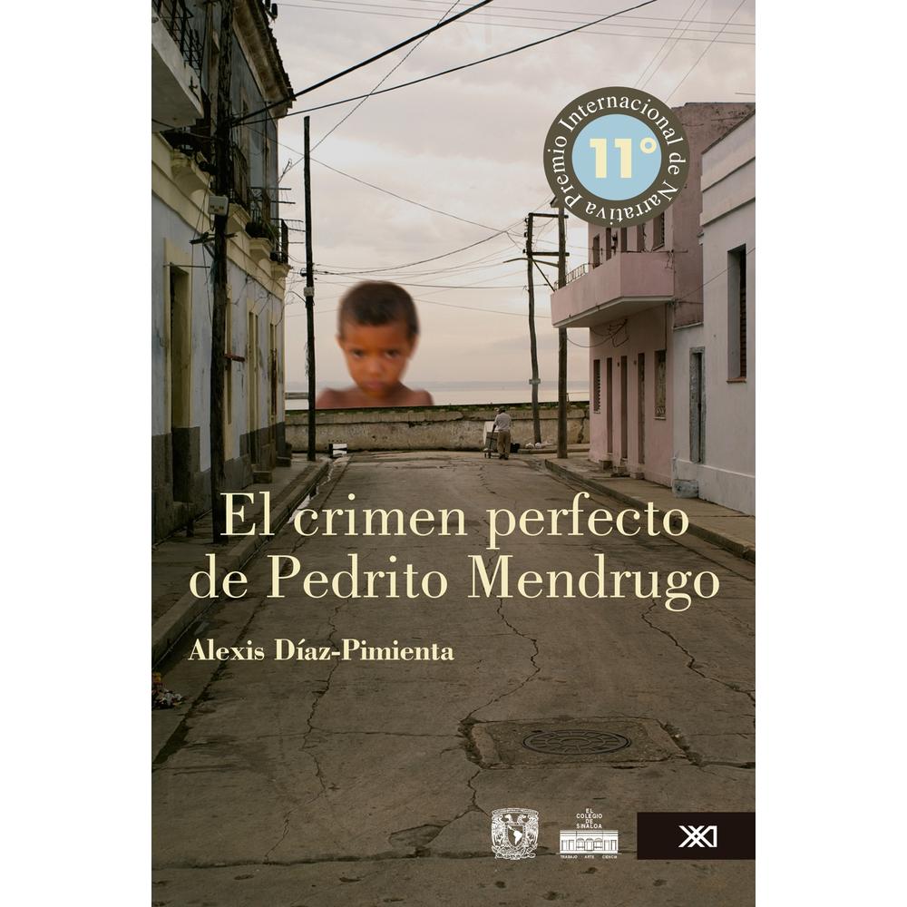 Foto 2 pulgar | El Crimen Perfecto De Pedrito Mendrugo