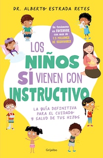 Foto 1 | Libro Los Niños Sí Vienen Con Instructivo/los Niños Vienen Con Instrucciones (edición En Español) - Venta Internaci
