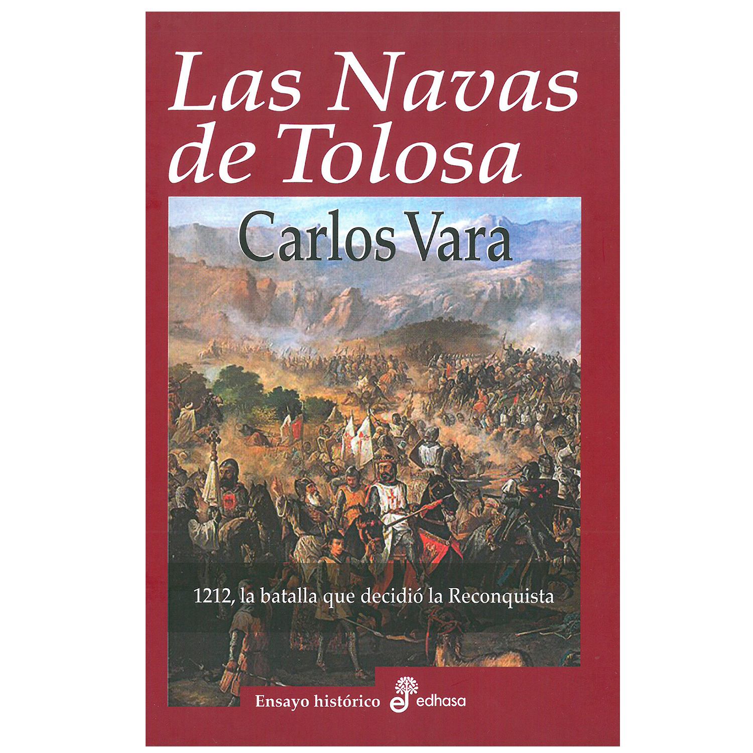 Libro Las Navas de Tolosa Edhasa Pasta Dura