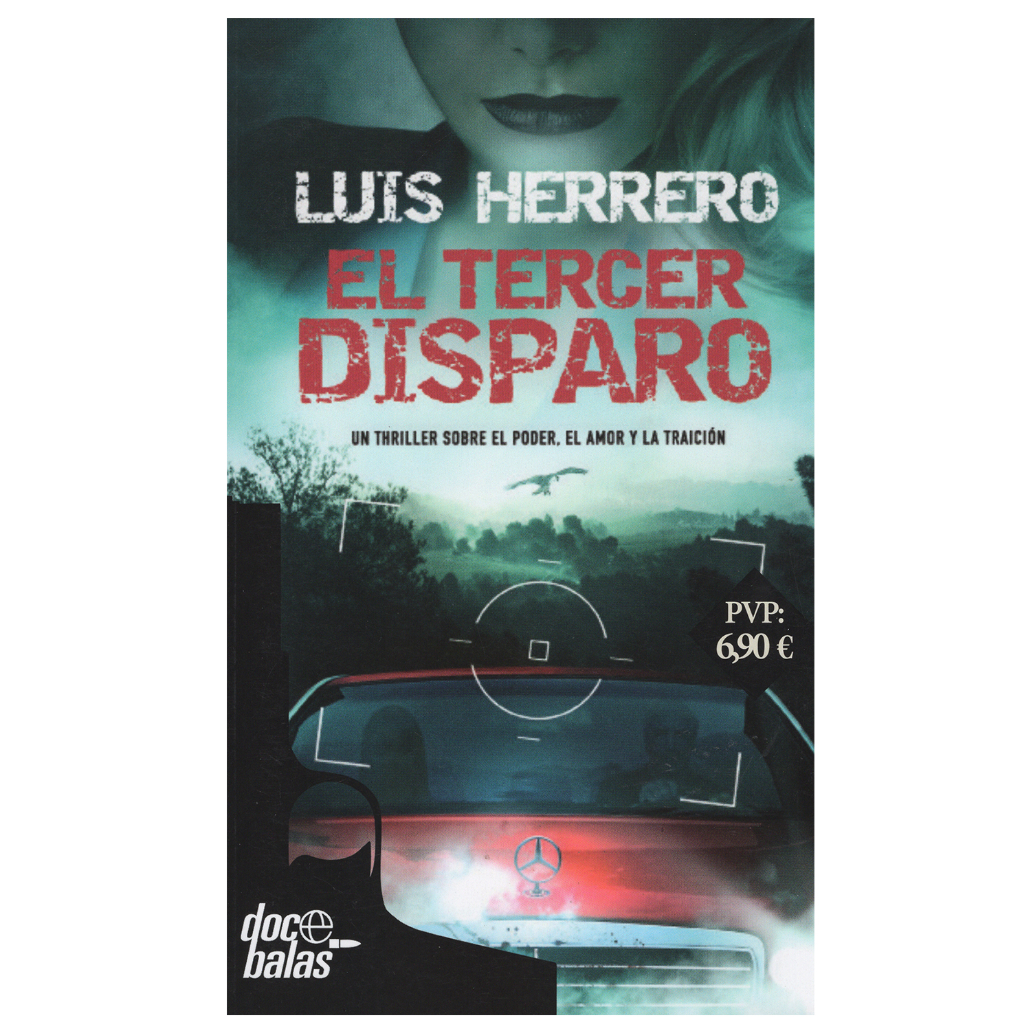 Libro El Tercer Disparo - La Esfera de Los Libros