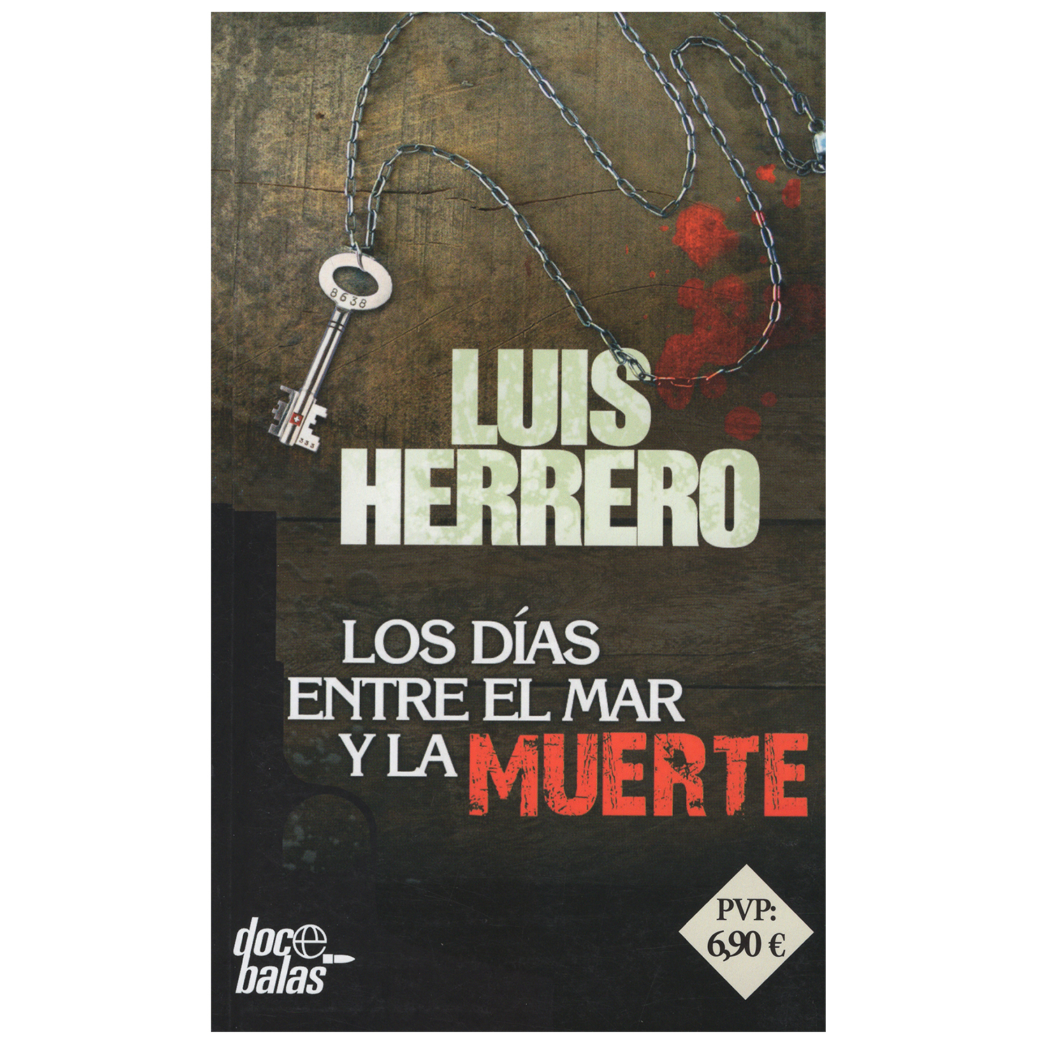 Foto 2 pulgar | Libro Los Días Entre El Mar y La Muerte - La Esfera de Los Libros