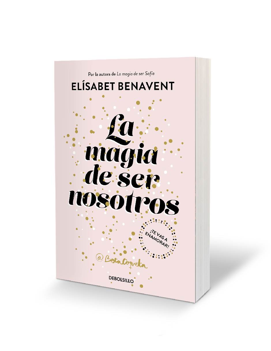 Foto 3 | Libro La Magia de Ser Nosotros Editorial Debolsillo Autor Elísabet Benavent