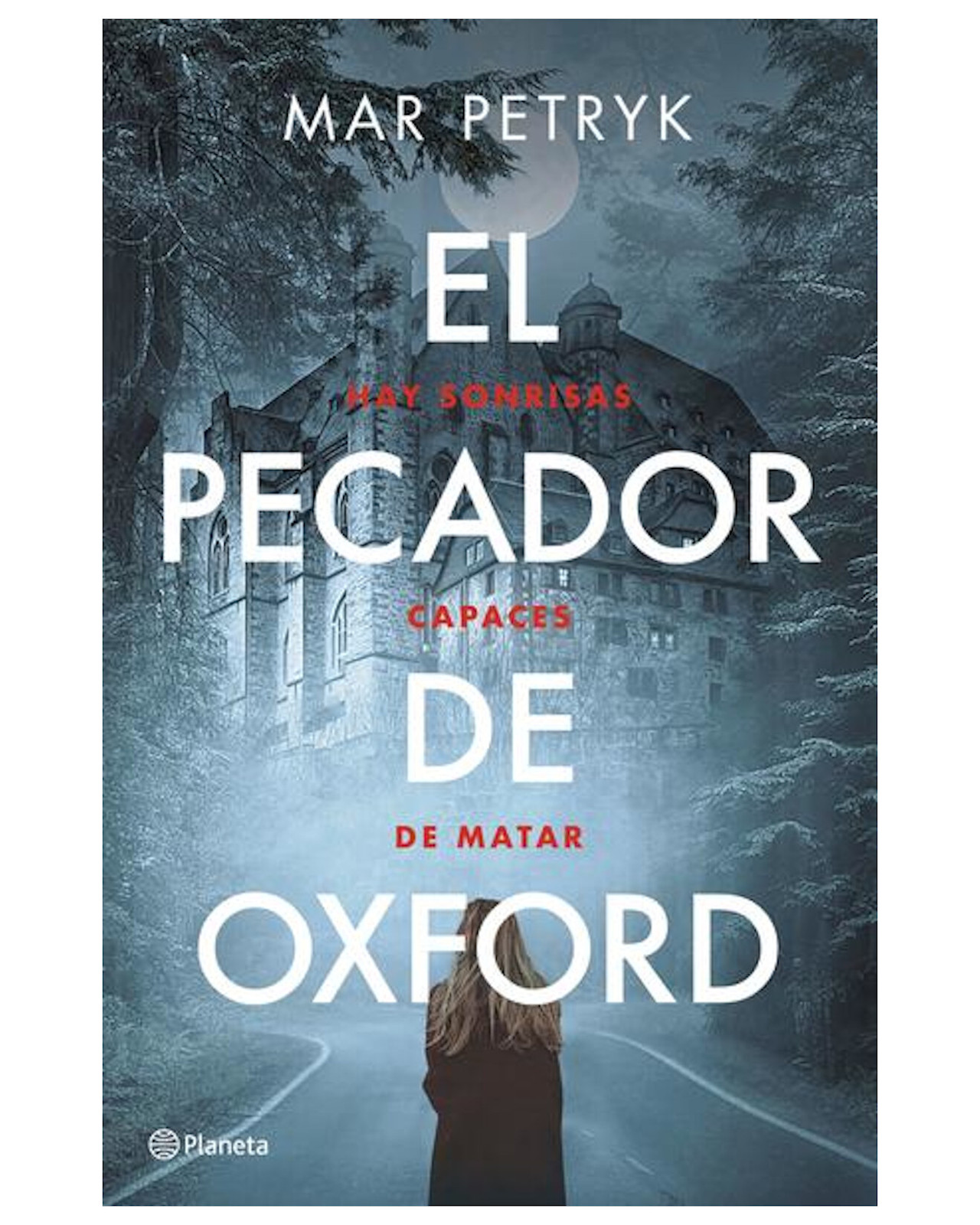 El Pecador de Oxford - Mar Petryk - Planeta