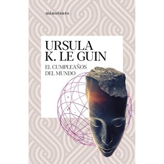 Foto 1 | El Cumpleaños del Mundo - Minotauro - Ursula K. Le Guin