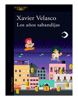 Foto 1 | Libro Los Años Sabandijas - Alfaguara - Xavier Velasco