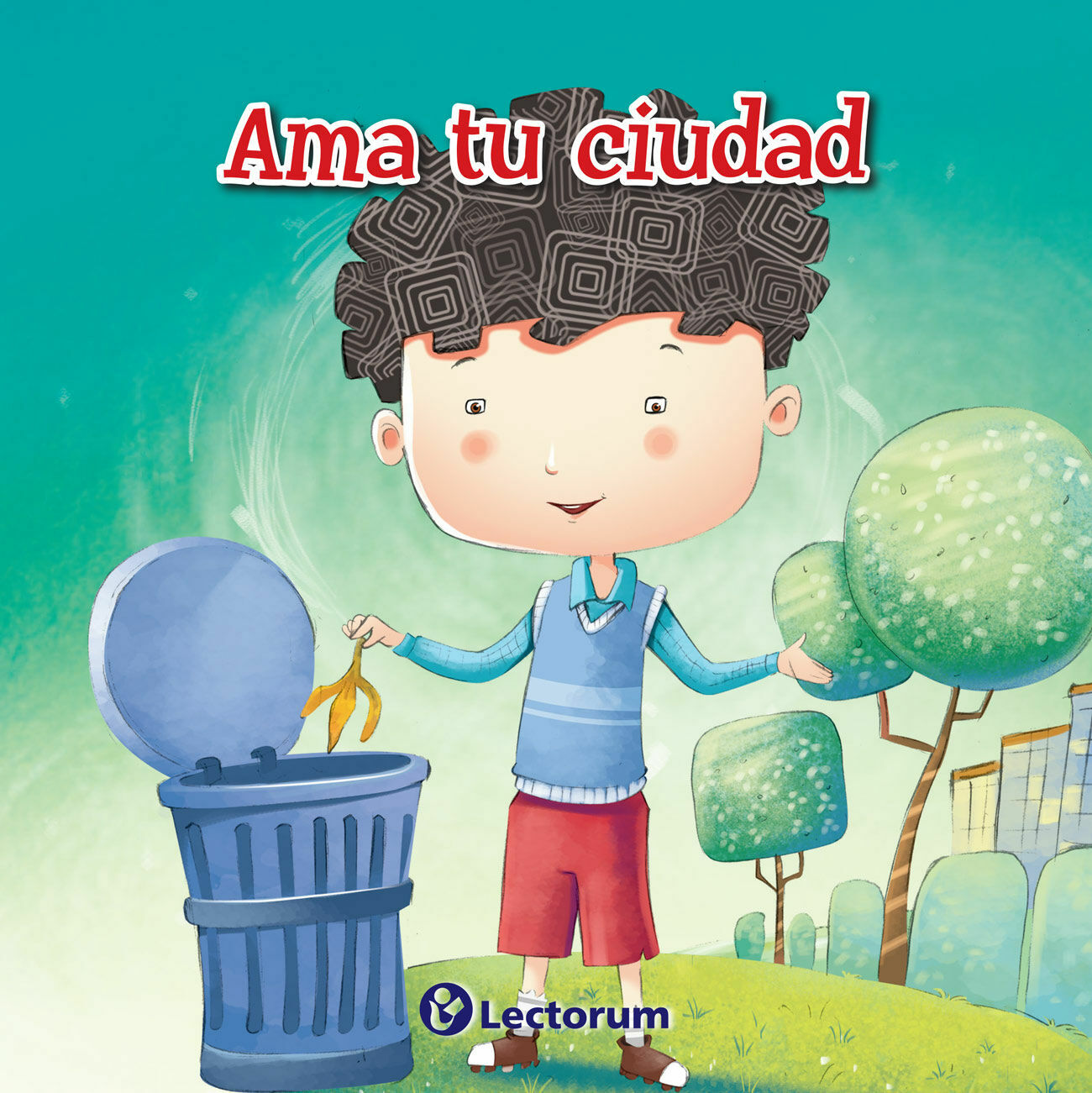 Libro Ama Tu Ciudad Lectorum