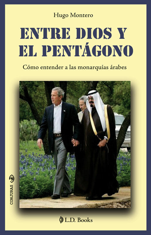 Libro Entre Dios Y El Pentágono Hugo Montero L.D. Books