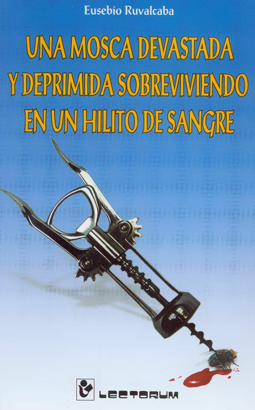 Foto 2 pulgar | Libro Lectorum Una Mosca Devastada y Deprimida Sobreviviendo en un Hilito de Sangre