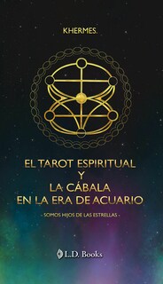 Foto 1 | El Tarot Espiritual Y La Cabala En La Era De Acuario