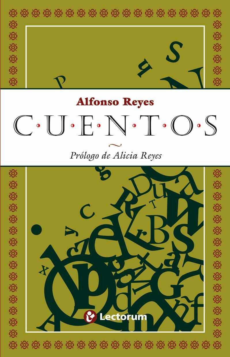 Cuentos De Alfonso Reyes