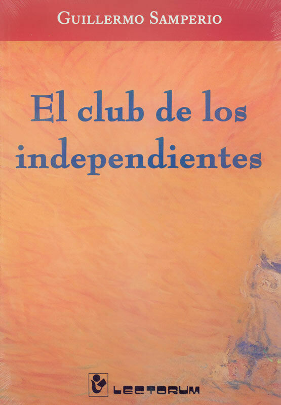 Foto 2 pulgar | El Club De Los Independientes