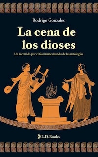 Foto 1 | Libro La Cena De Los Dioses L.D. Books Rodrigo Gonzales