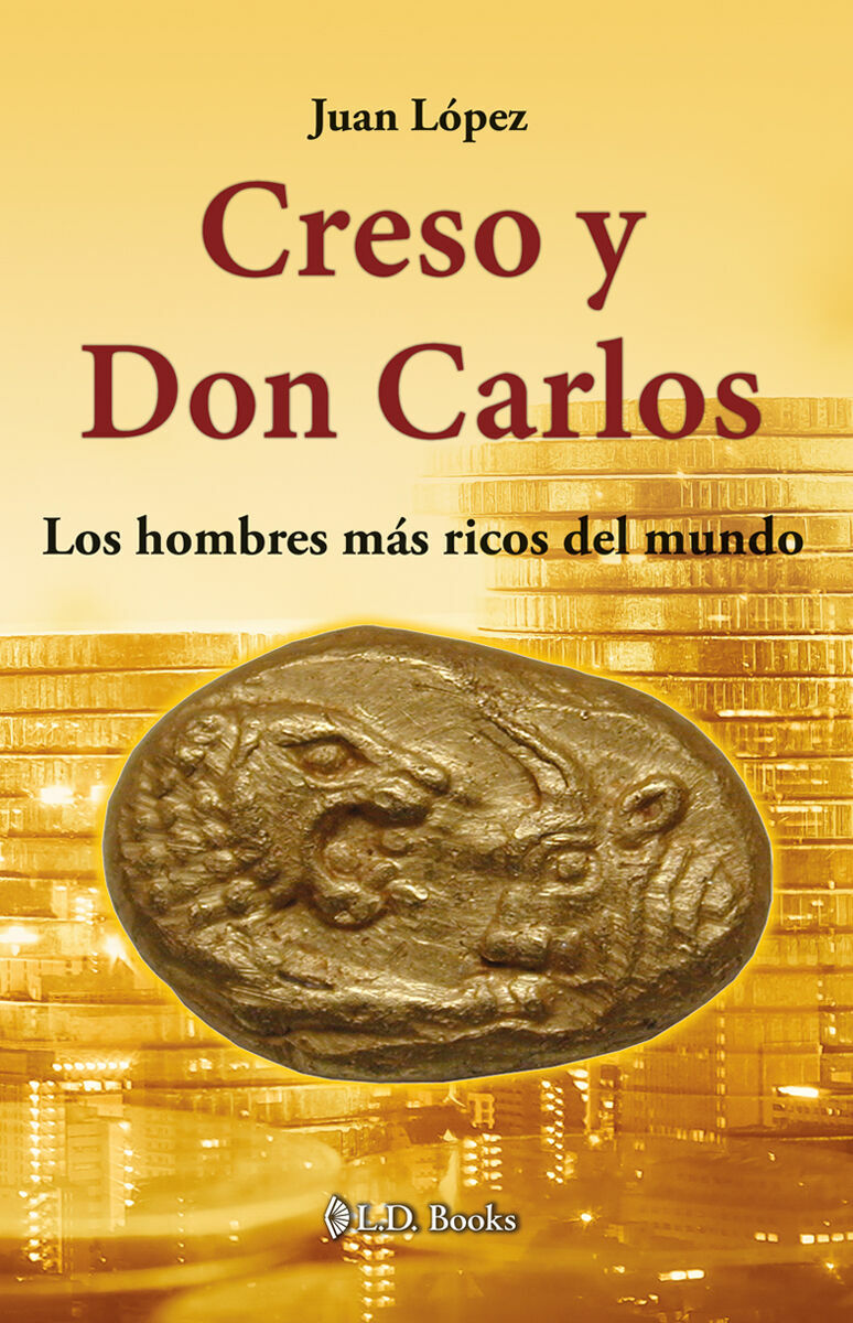 Libro Creso y Don Carlos Autor Juan López