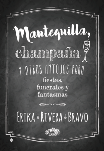 Foto 2 pulgar | Libro Mantequilla, Champaña Y Otros Antojos Autor Erika Rivera Bravo